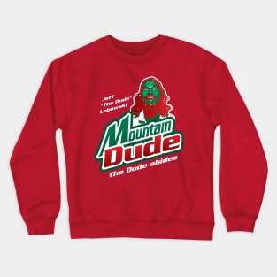 Big Lebowski as Mountain Dude Crewneck Sweatshirt